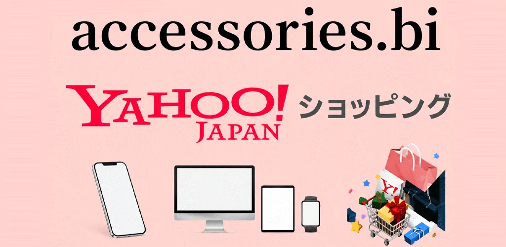 accessories YAHOO! Shopping Store
